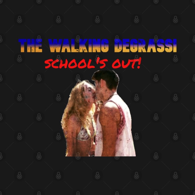The Walking Degrassi Schools Out