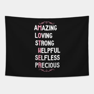 Amazing Loving Mother Appreciation Tapestry