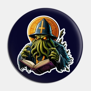 Cthulhu, our one and only saviour #3 Pin