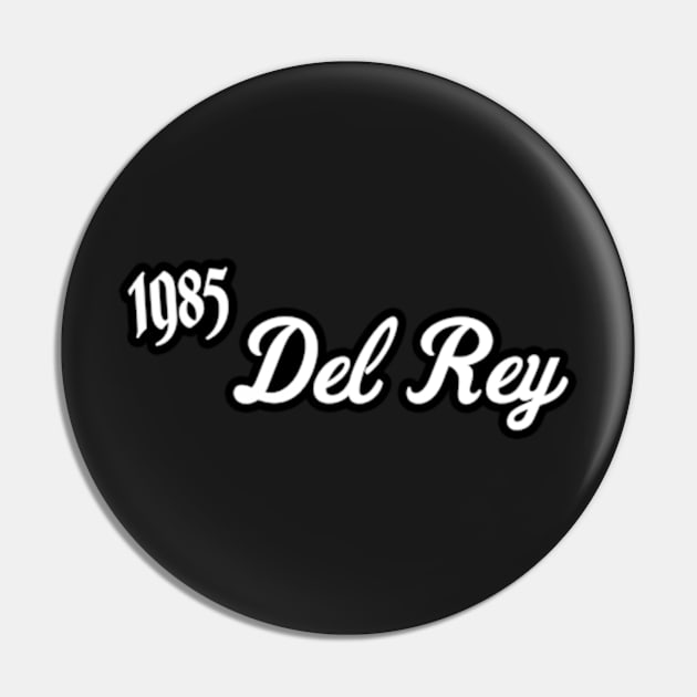 Del Rey - 1985 Pin by Erin Smart