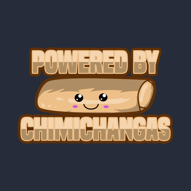 Powered By Chimichangas, Cute Kawaii Chimichanga by KawaiinDoodle