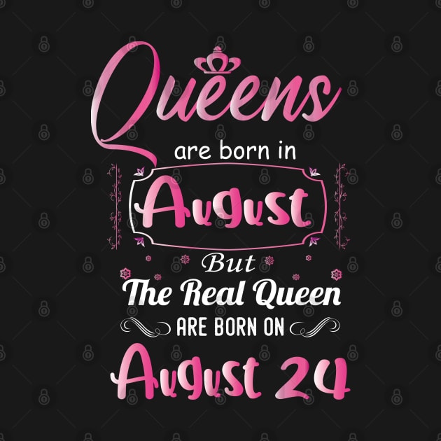 Queens are born in august - august birthday gift - august birthday - birthday gift for women, gifrls, daughter, girlfriend - queen birthday by Mosklis