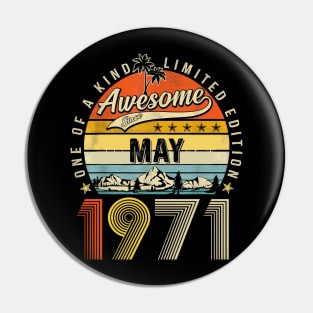 Awesome Since May 1971 Vintage 52nd Birthday Pin