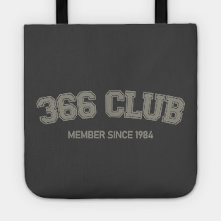 366 CLUB Member Since 1984 - Leap Year Birthday Gift Tote