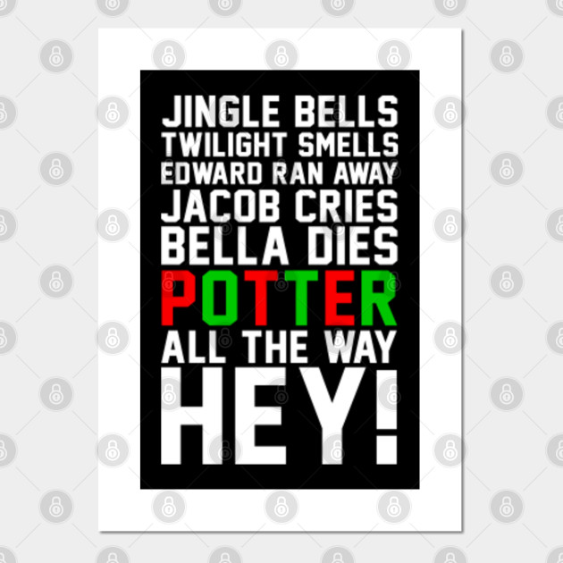 Harry Potter Jingle Bells Twilight Smells Christmas Swag Harry Potter Affiche Et Impression D Art Teepublic Fr