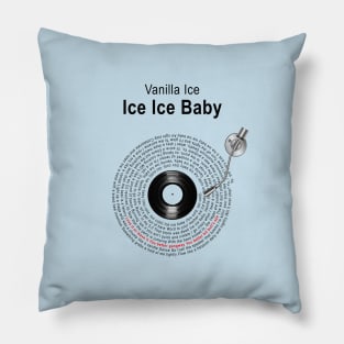 ICE ICE BABY LYRICS ILLUSTRATIONS Pillow