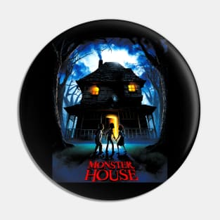 Monster House Pin