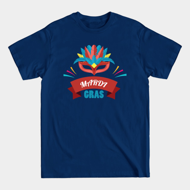 Disover Mardi Gras carnival for a carnival fan - Mardi Gras Outfit - T-Shirt