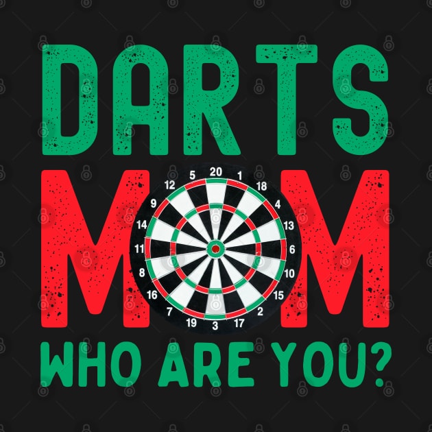 Darts Mom by footballomatic