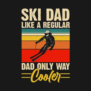 Ski Dad Like A Regular Dad Only Way Cooler T Shirt For Men T-Shirt