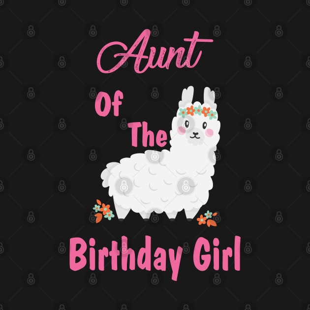 Family Birthday ,Aunt Of The Birthday Girl ,Llama Birthday Outfit by creativeKh