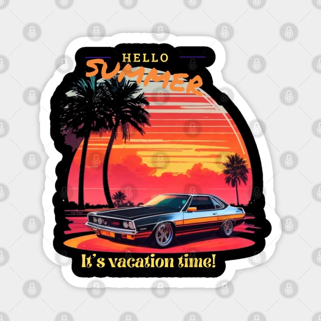 hello summer nice t-shirt for this summer Magnet by RACACH