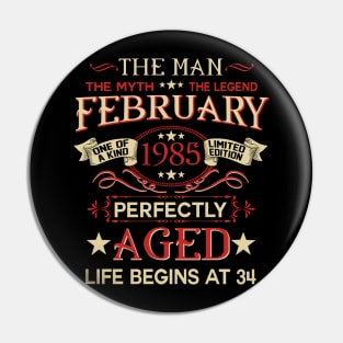 34th Birthday Gifts The Man Myth Legend February 1985 34th Birthday Gifts The Man Myth Legend February 1985 Pin