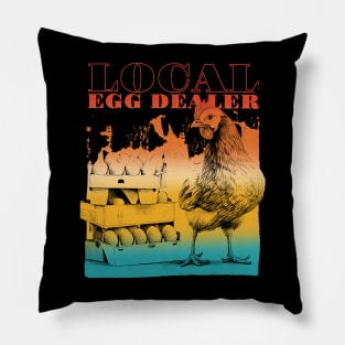 Local Egg Dealer Funny Chicken Pillow