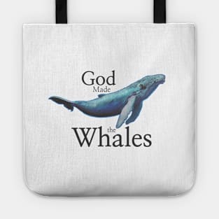 God Made the Whales Tote