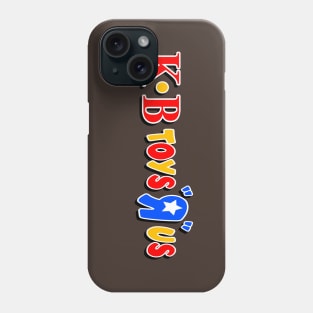 KB Toys R Us Phone Case