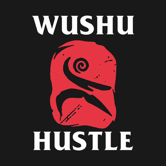 Wushu Hustle by Mudoroth