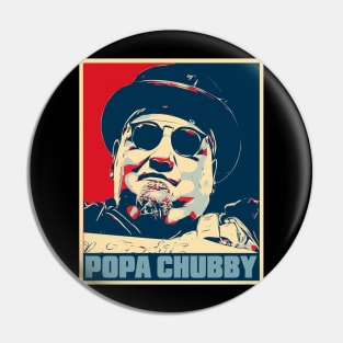 Popa Chubby Hope Poster Art Pin