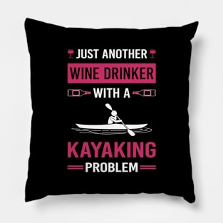 Wine Drinker Kayaking Kayak Kayaker Pillow