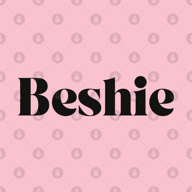 Filipino Word Friendship: Beshie by CatheBelan