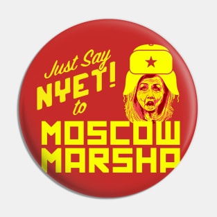 Just Say Nyet to Moscow Marsha Blackburn Pin