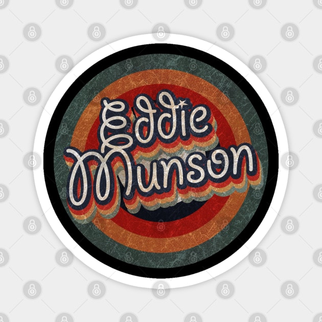 Retro Color Typography Faded Style Eddie Munson Magnet by KakeanKerjoOffisial