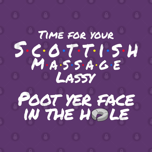 Scottish Massage Meme by Nirelle