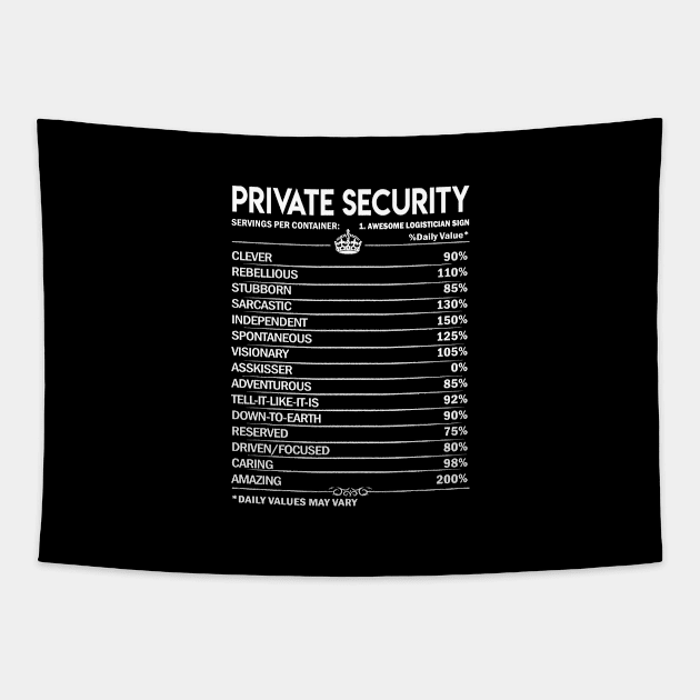 Private Security T Shirt - Private Security Factors Daily Gift Item Tee Tapestry by Jolly358