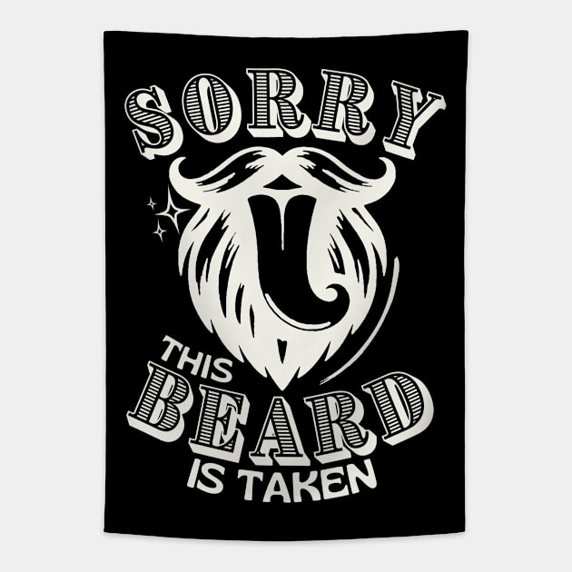 Sorry This Beard Is Taken Tapestry by Etopix