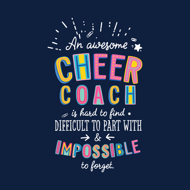 An awesome Cheer Coach Gift Idea - Impossible to Forget Quote by BetterManufaktur