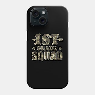 1st Grade Squad Teacher Student Camo Back To School Phone Case