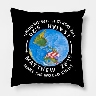 Make the Upside Down World Right Again for dark colors Pillow