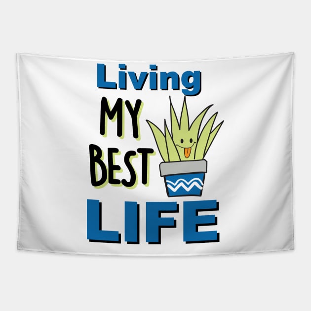 Living My Best Life Tapestry by ART_BY_RYAN