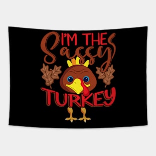 I'm The Sassy Turkey Tapestry