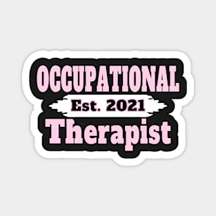 OCCUPATIONAL THERAPIST 2021 GIFTS | Gifts for 2021 Graduates of OT School Magnet