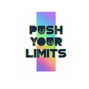 PUSH YOUR LIMITS T-Shirt