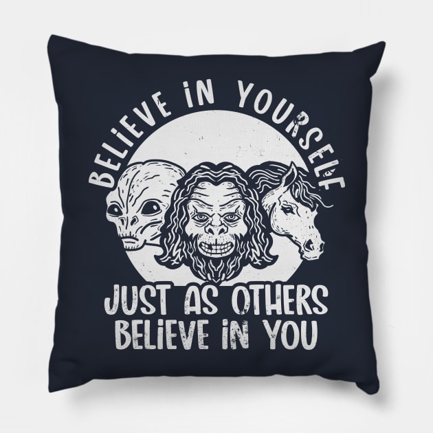 Believe Yourself (Mono Stressed) Pillow by nickbeta