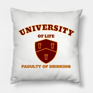 University of Life. Faculty of Drinking Pillow