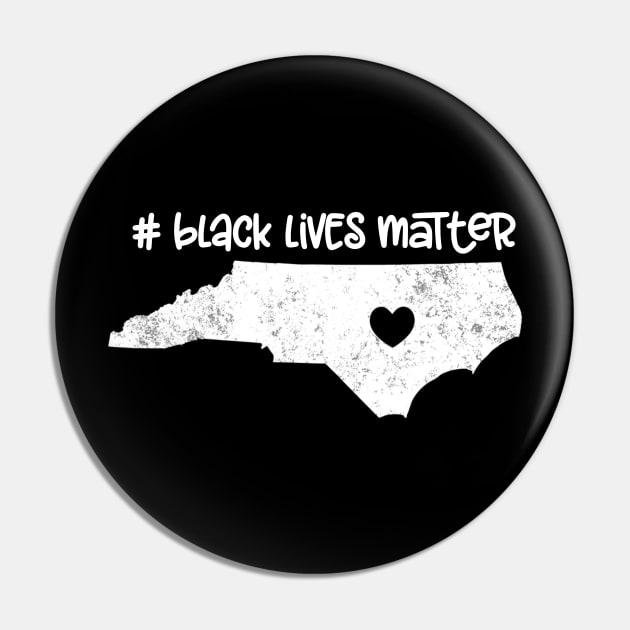 Black Lives Matter North Carolina Pin by Jannysingle