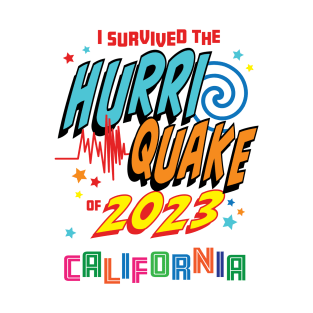 Hurricane and Earthquake, Hurri Quake Design T-Shirt