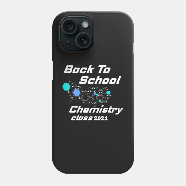 Chemistry class 2021 Phone Case by Prossori