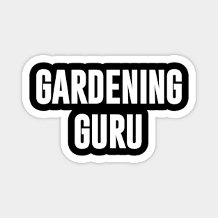 Gardening Guru Magnet