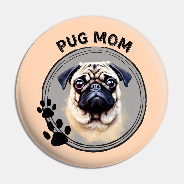 Pug Dog Mom Dog Breed Portrait Pin by PoliticalBabes