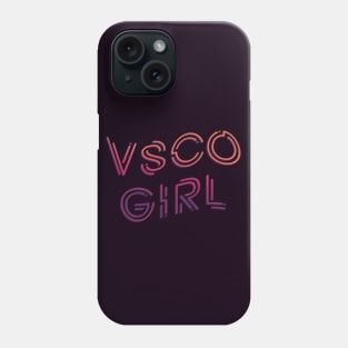 Vsco girl quotes lettering Phone Case
