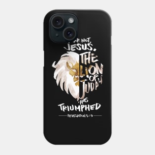 Jesus is the Lion of Judah Christian Phone Case