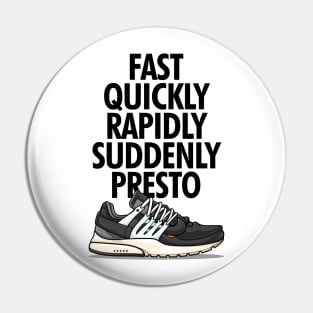 Presto OW Black Retro Sneaker Pin