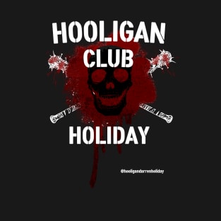 Hooligan Club T-Shirt