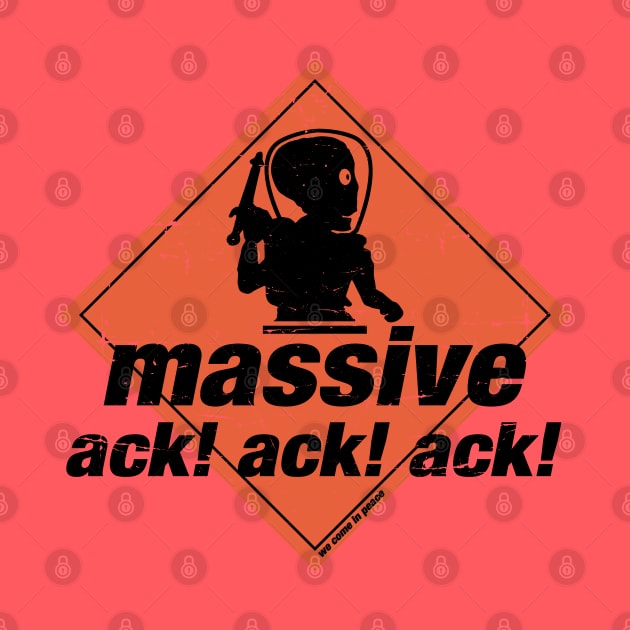 Massive Ack Ack Ack by TrulyMadlyGeekly