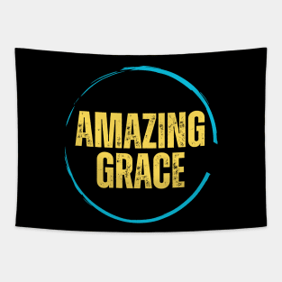 Amazing Grace | Christian Tapestry