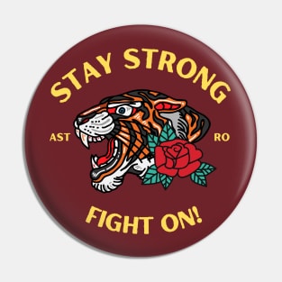 Stay Strong Tiger Pin